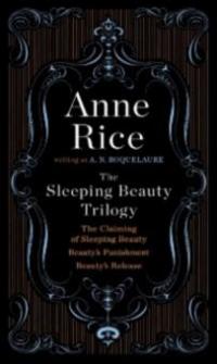 Sleeping Beauty Trilogy - A. N. Roquelaure