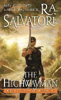 The Highwayman - R. A. Salvatore