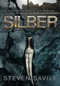 Silber - Steven Savile