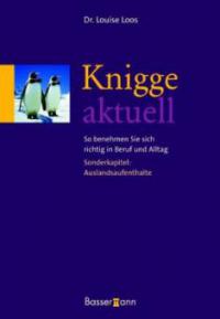 Knigge aktuell - Louise Loos