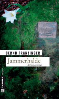 Jammerhalde - Bernd Franzinger