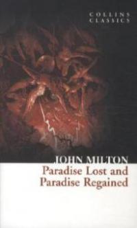 Paradise Lost and Paradise Regained - John Milton