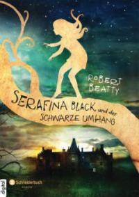 Serafina Black, Band 01 - Robert Beatty