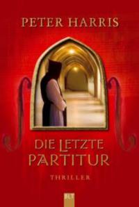 Die letzte Partitur - Peter Harris