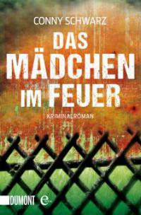 XXL-Leseprobe - Das Mädchen im Feuer - Conny Schwarz