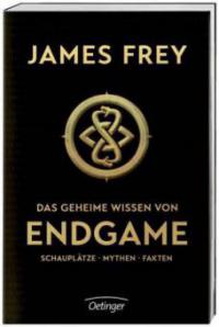Das geheime Wissen von Endgame - James Frey
