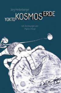 Yoktokosmos Erde - Jörg Hintenberger