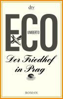 Der Friedhof in Prag - Umberto Eco