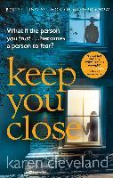 Keep You Close - Karen Cleveland