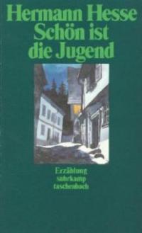 Schön ist die Jugend - Hermann Hesse