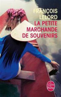 La Petite Marchande de Souvenirs - Francois Lelord
