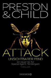 Attack Unsichtbarer Feind - Douglas Preston, Lincoln Child