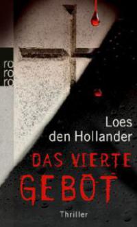 Das vierte Gebot - Loes den Hollander