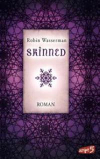 Skinned - Robin Wasserman