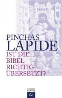 Ist die Bibel richtig übersetzt? - Pinchas Lapide