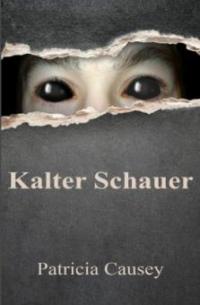 Kalter Schauer - Patricia Causey