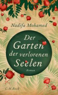 Der Garten der verlorenen Seelen - Nadifa Mohamed