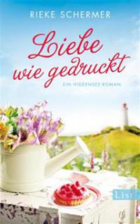 Liebe wie gedruckt - Rieke Schermer