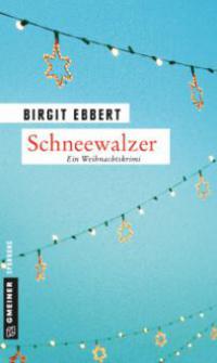 Schneewalzer - Birgit Ebbert