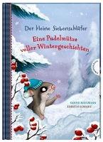 Der kleine Siebenschläfer: Eine Pudelmütze voller Wintergeschichten - Sabine Bohlmann