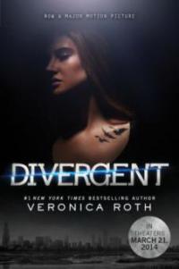 Divergent Movie Tie-in Edition - Veronica Roth