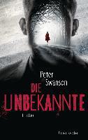 Die Unbekannte - Peter Swanson