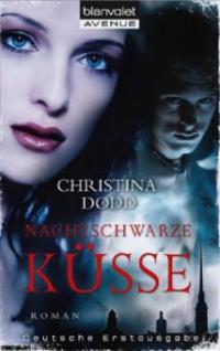 Nachtschwarze Küsse - Christina Dodd
