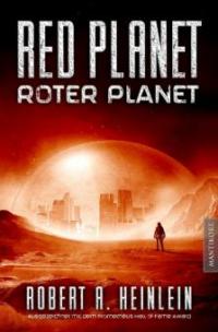 Red Planet - Roter Planet - Robert A. Heinlein
