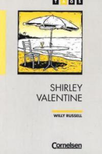 Shirley Valentine - Willy Russell