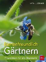 Bienenfreundlich Gärtnern - Katrin Lugerbauer
