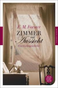 Zimmer mit Aussicht - Edward Morgan Forster