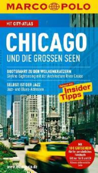 Marco Polo Reiseführer Chicago und die Großen Seen - Thomas Jeier