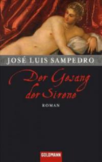 Der Gesang der Sirene - José L. Sampedro