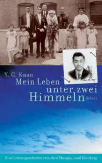 Mein Leben unter zwei Himmeln - Yu-Chien Kuan