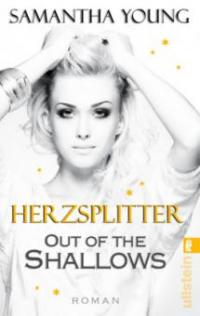 Out of the Shallows - Herzsplitter - Samantha Young