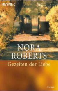 Gezeiten der Liebe - Nora Roberts