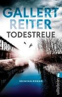 Todestreue - Peter Gallert, Jörg Reiter