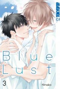 Blue Lust -Band 03 - Hinako