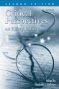 Critical Perspectives on Harry Potter - -