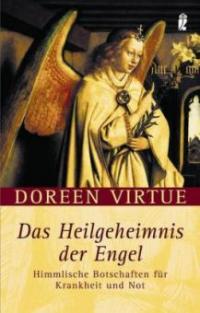 Das Heilgeheimnis der Engel - Doreen Virtue