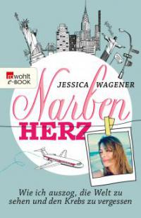 Narbenherz - Jessica Wagener