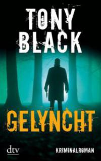 Gelyncht - Tony Black