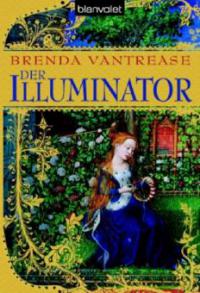 Der Illuminator - Brenda Vantrease