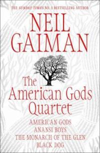 The American Gods Quartet - Neil Gaiman