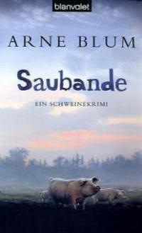 Saubande - Arne Blum