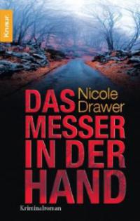 Das Messer in der Hand - Nicole Drawer