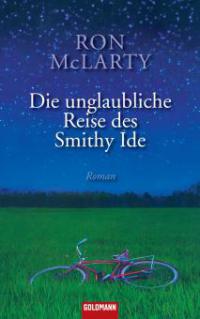 Die unglaubliche Reise des Smithy Ide - Ron McLarty