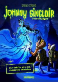 Johnny Sinclair - Die Gräfin mit dem eiskalten Händchen - Sabine Städing