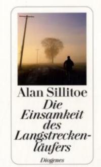 Die Einsamkeit des Langstreckenläufers - Alan Sillitoe