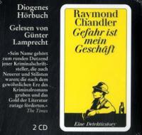 Gefahr ist mein Geschäft - Raymond Chandler